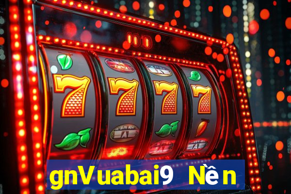 gnVuabai9 Nền tảng chơi game kg