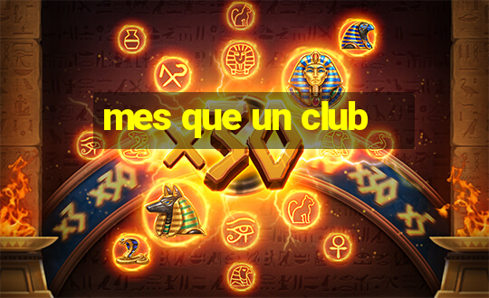 mes que un club