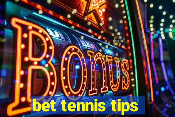 bet tennis tips