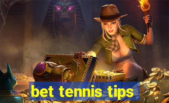 bet tennis tips