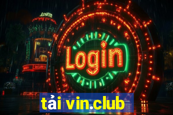 tải vin.club