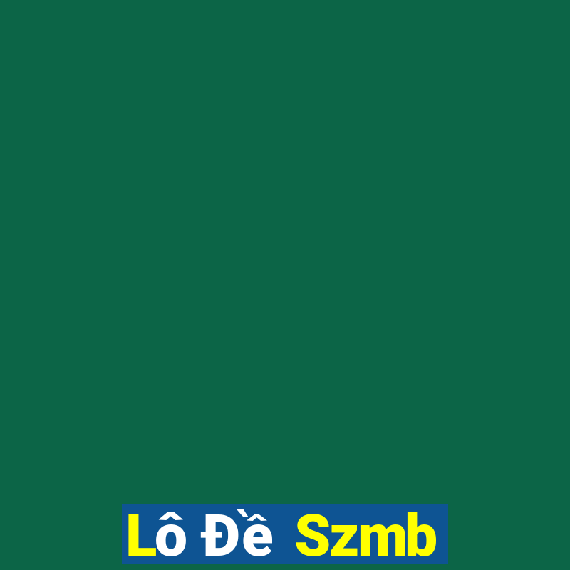 Lô Đề Szmb