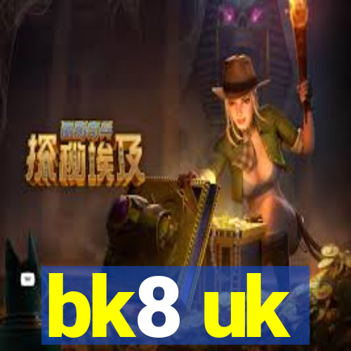 bk8 uk