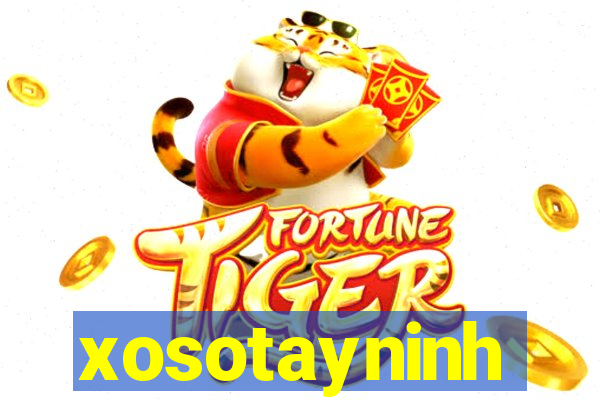 xosotayninh