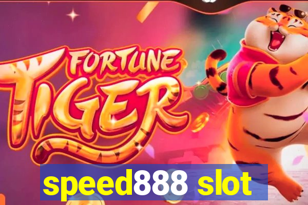 speed888 slot