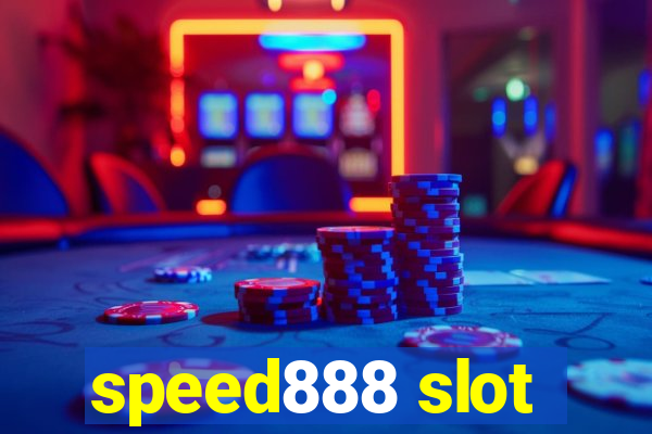 speed888 slot