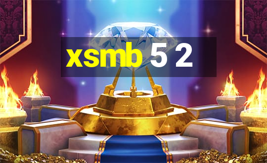 xsmb 5 2