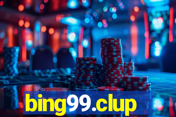 bing99.clup