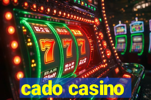 cado casino