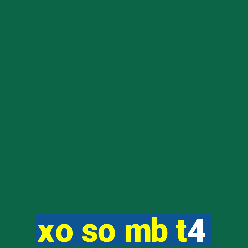 xo so mb t4