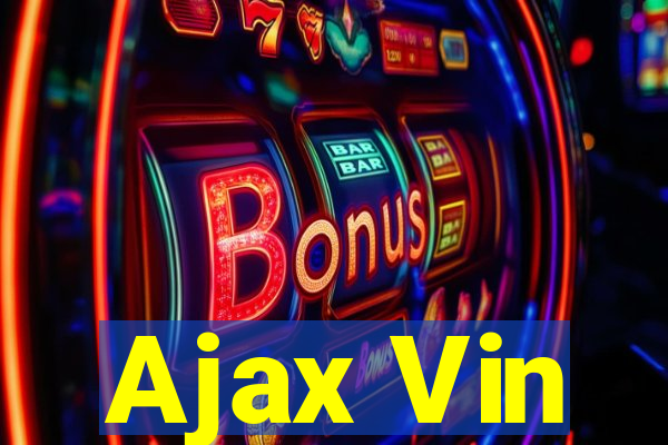 Ajax Vin