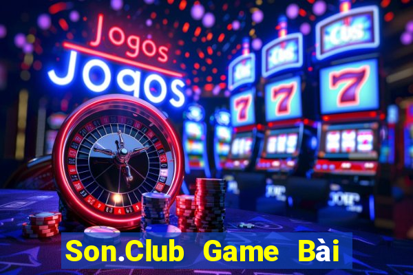 Son.Club Game Bài Đổi Thưởng B52