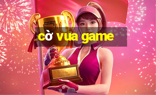 cờ vua game