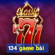 134 game bài