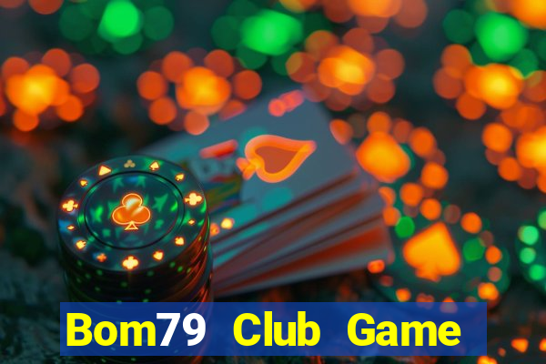 Bom79 Club Game Bài Tiến Lên