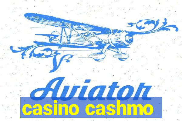 casino cashmo