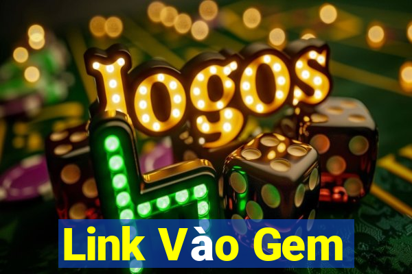 Link Vào Gem