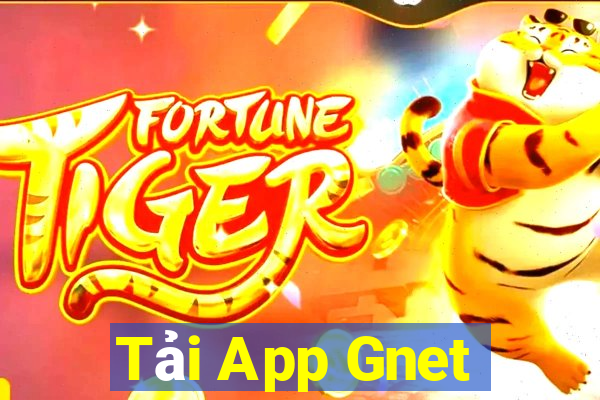 Tải App Gnet