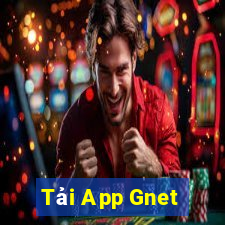 Tải App Gnet