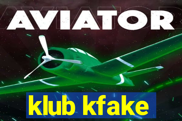 klub kfake