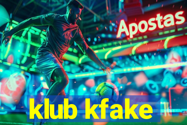 klub kfake