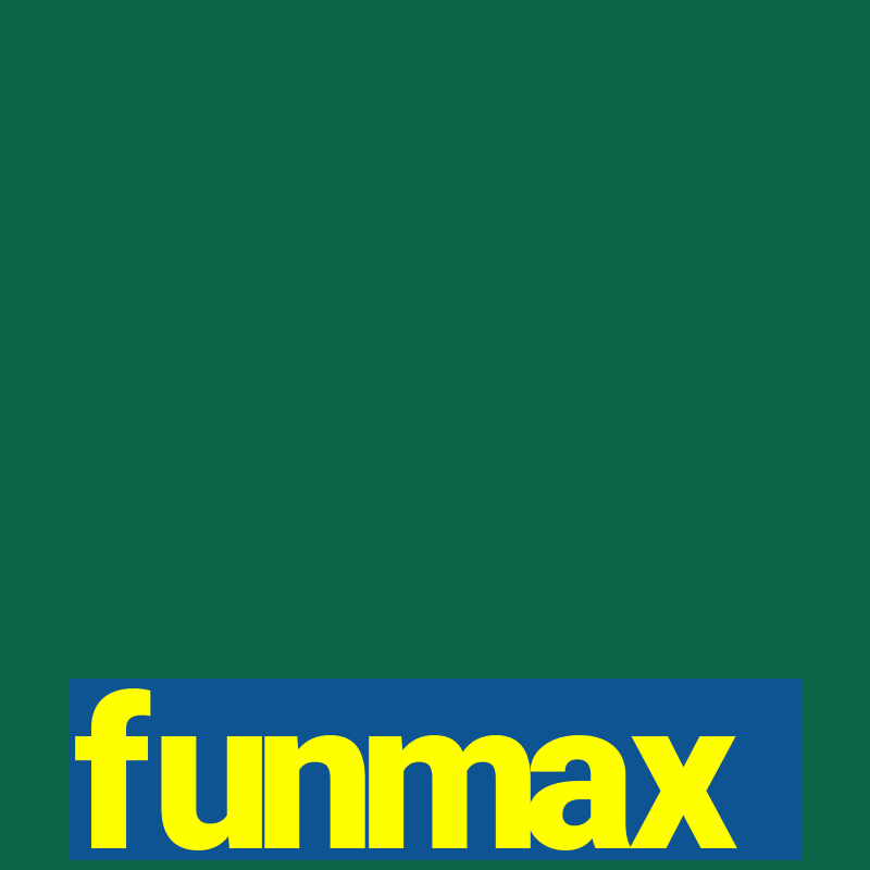 funmax