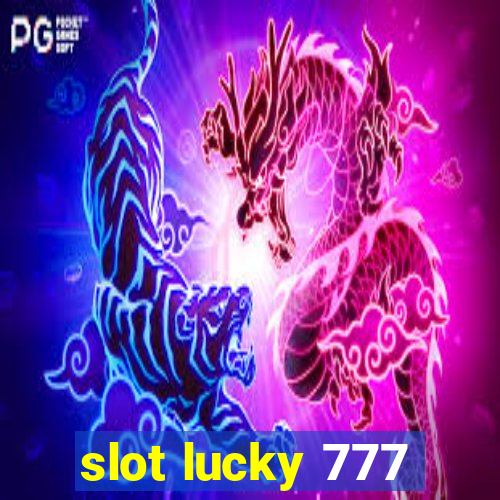 slot lucky 777