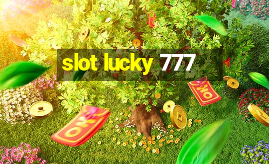 slot lucky 777