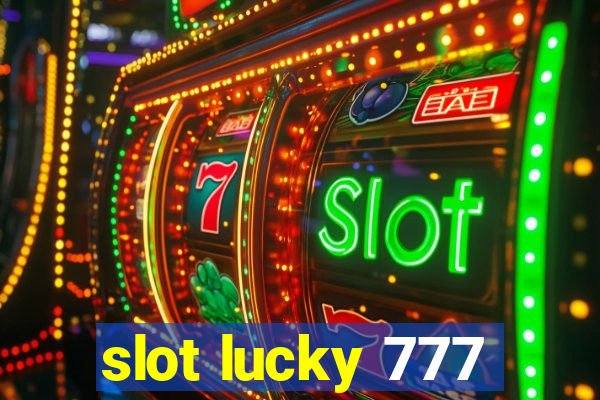 slot lucky 777