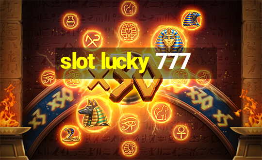 slot lucky 777