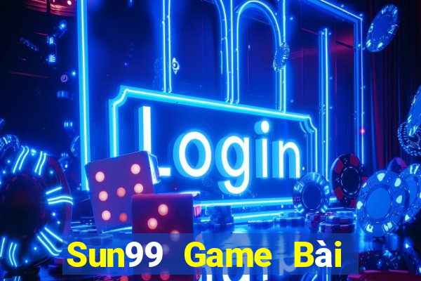 Sun99 Game Bài Online Đổi Thưởng