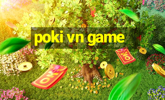 poki vn game