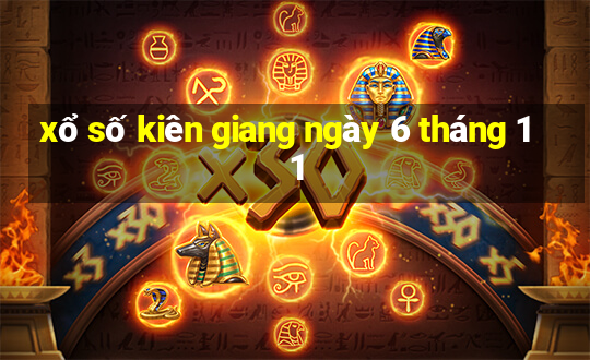 xổ số kiên giang ngày 6 tháng 11