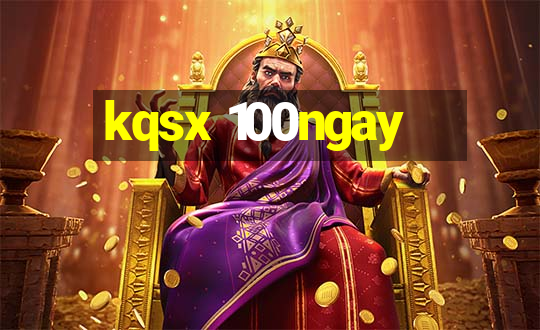 kqsx 100ngay