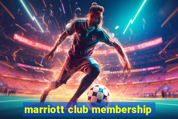 marriott club membership