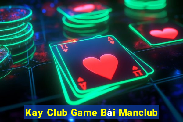 Kay Club Game Bài Manclub