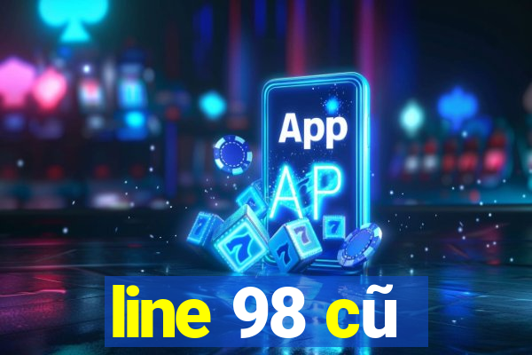 line 98 cũ