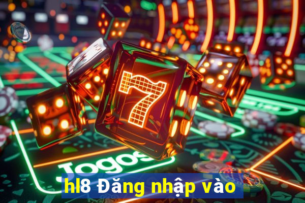 hl8 Đăng nhập vào