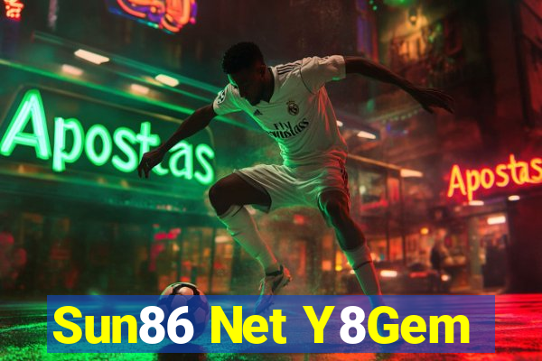 Sun86 Net Y8Gem