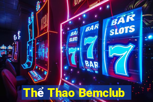 Thể Thao Bemclub