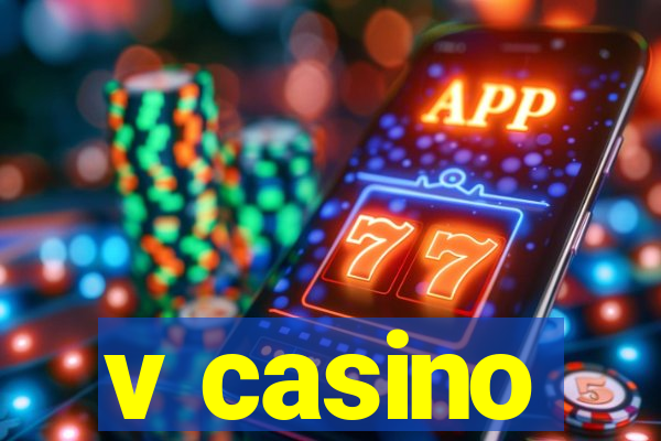 v casino