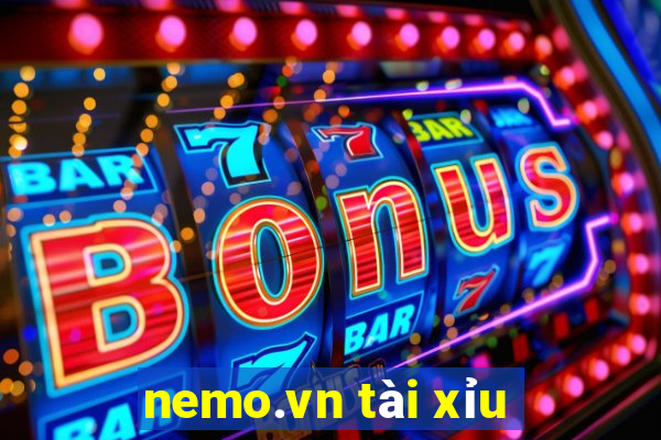 nemo.vn tài xỉu