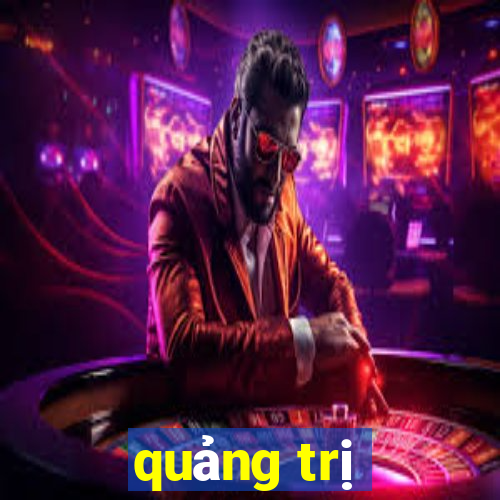 quảng trị