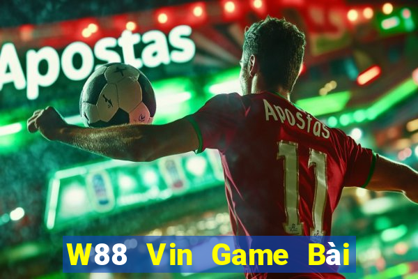 W88 Vin Game Bài Online Hay