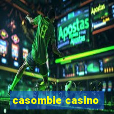 casombie casino