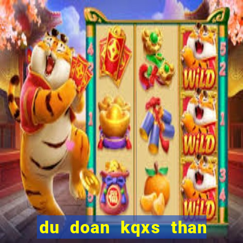 du doan kqxs than tai mb