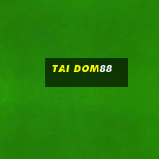 tai dom88