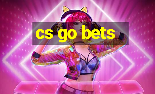 cs go bets