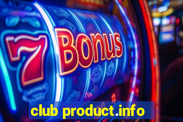 club product.info