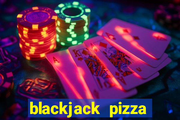 blackjack pizza uintah gardens